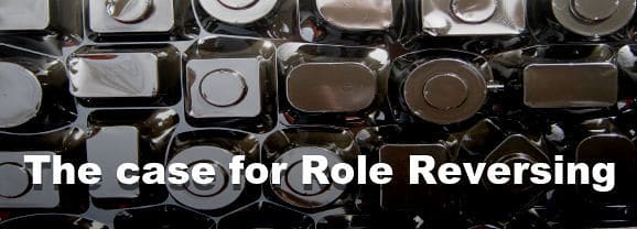 6 reasons to do a role reversal